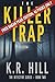 The Killer Trap--40 pages O...