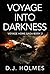 Voyage Into Darkness (Voyag...