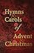 Hymns and Carols of Advent and Christmas