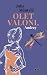 Olet valoni, Audrey