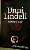 Unni Lindell rødt som blod by Unni Lindell