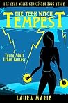 The Teen Witch by Laura      Marie