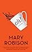 Oh! by Mary Robison
