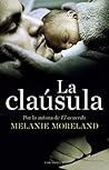 La cláusula by Melanie Moreland