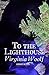 To the Lighthouse (Annotated)