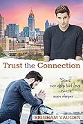 Trust the Connection