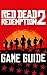 Red Dead Redemption 2 Guide: Complete Game Guide
