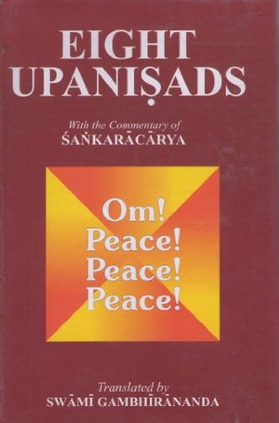 Eight Upanisads with the commentary of Sankaracarya (Two Vols.)