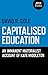 Capitalised Education: An I...