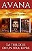 Avana : La trilogie complète