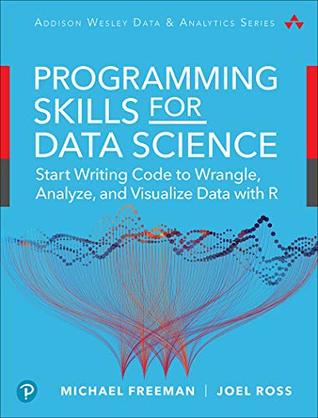 Data Science Foundations Tools and Techniques (Addison-Wesley Data & Analytics Series)