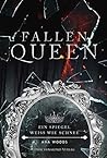 Ein Spiegel weiß wie Schnee (Fallen Queen, #2) Ein Spiegel weiß wie Schnee (Fallen Queen, #2)