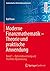 Moderne Finanzmathematik – Theorie und praktische Anwendung by Ralf Korn