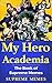 My Hero Academia: The Book ...