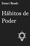 Hábitos de poder (Spanish Edition)