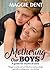 Mothering Our Boys : A Guide for Mums of Sons