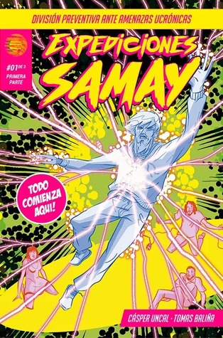 Expediciones Samay, #1 de 3 (Expediciones Samay, #1)