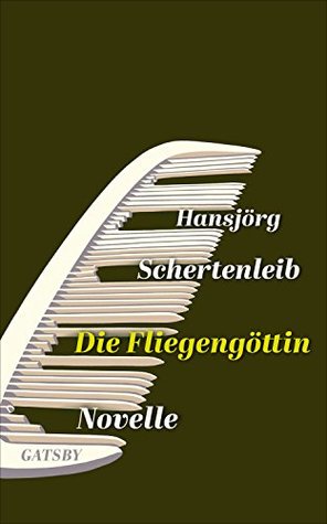 Die Fliegengöttin (Kindle Edition)