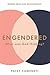 Engendered by Patsy Cameneti