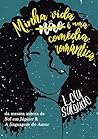 Minha vida (não) é uma comédia romântica (Portuguese Edition) Book cover for Minha vida (não) é uma comédia romântica (Portuguese Edition)