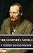 Fyodor Dostoyevsky: The Complete Novels