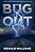 The Bug Out: A Post-Apocaly...