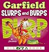 Garfield Slurps a...