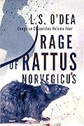 Rage of Rattus Norvegicus