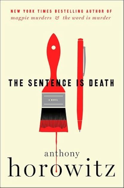 The Sentence is Death (Hawthorne & Horowitz #2)