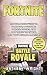 Fortnite: The Complete Guid...
