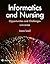 Informatics and Nursing by Jeanne Sewell