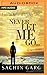 Never Let Me Go...