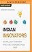 Indian Innovators by Akshat Agrawal