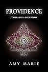 Providence (Statera Saga, #3) Providence (Statera Saga, #3)