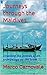 Journeys through the Maldives: Island Hopping, Ancient History, Local Culture and Diving Adventures (Adventure travels around the world)