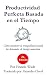 Productividad Perfecta Basada en el TIempo (Spanish Edition)