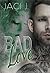 Bad Love by Jaci J.