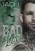 Bad Love by Jaci J. Bad Love by Jaci J.