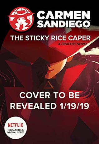 The Sticky Rice Caper (Graphic Novel): Carmen Sandiego jets to Indonesia in this action-packed graphic novel inspired by the hit Netflix series—for kids ... (Carmen Sandiego Graphic Novels Book 1)