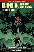 B.P.R.D.: The Devil You Know, Vol. 3: Ragna Rok