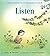 Listen