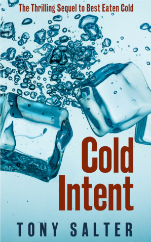 Cold Intent