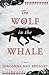 The Wolf in the Whale