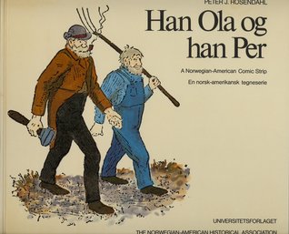 Han Ola og han Per: A Norwegian-American Comic Strip