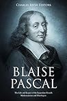 Blaise Pascal: Th...