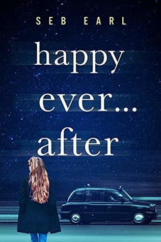 Happy ever ... after: Life after rape (Kindle Edition)