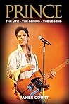 PRINCE: The Life ...