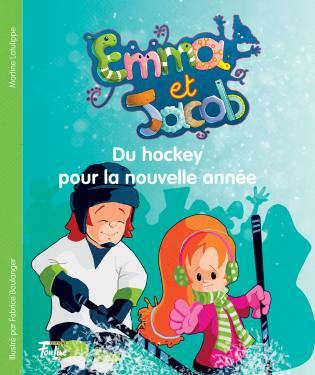 Du hockey pour la nouvelle année (Jacob et Emma #10)