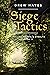 Siege Tactics (Spells, Swor...