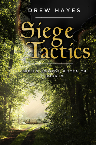 Siege Tactics (Spells, Swords, & Stealth, #4)
